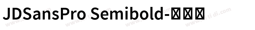 JDSansPro Semibold字体转换